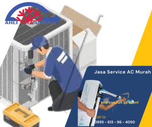 Jasa Service AC Murah, Jasa Service AC Terbaik, Jasa Service AC Terpercaya, Jasa Service AC Murah Professional